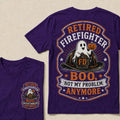 Retired Firefighter Halloween T-Shirt – Funny Boo Not My Problem Anymore Graphic Tee, Firefighter Retirement Gift