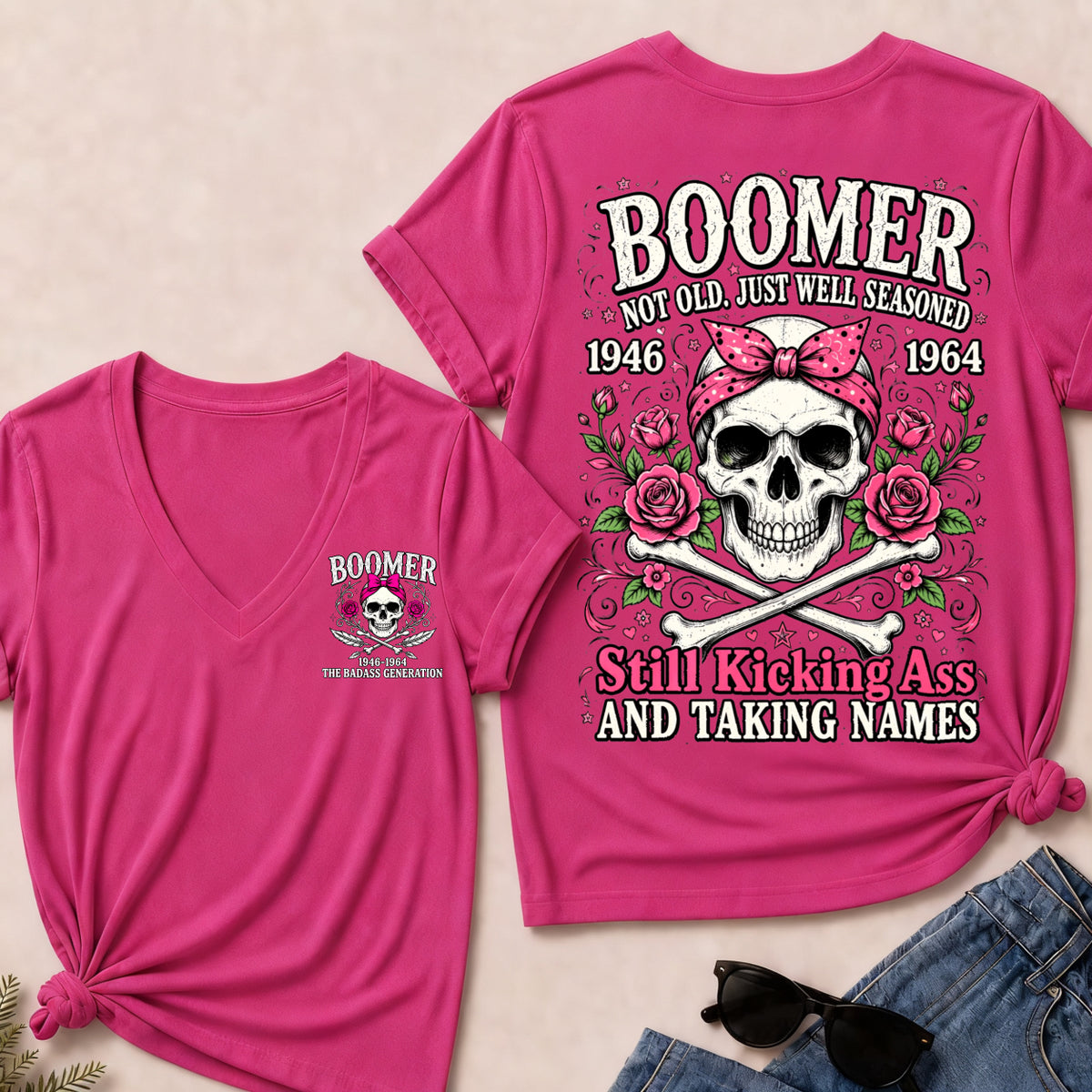 Boomer Not Old, Just Well Seasoned – Still Kicking Ass Women’s V-Neck Tee