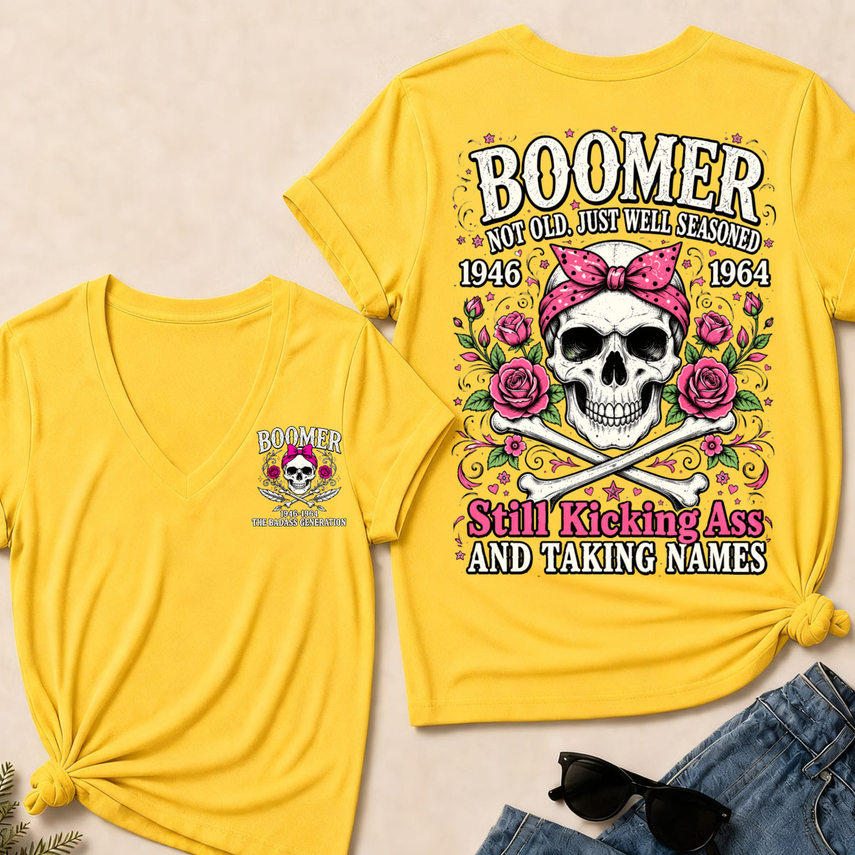 Boomer Not Old, Just Well Seasoned – Still Kicking Ass Women’s V-Neck Tee